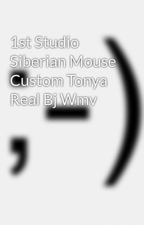 siberian mouse tonya custom blowjob